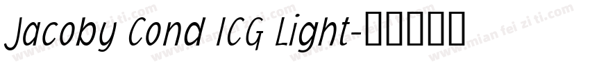 Jacoby Cond ICG Light字体转换